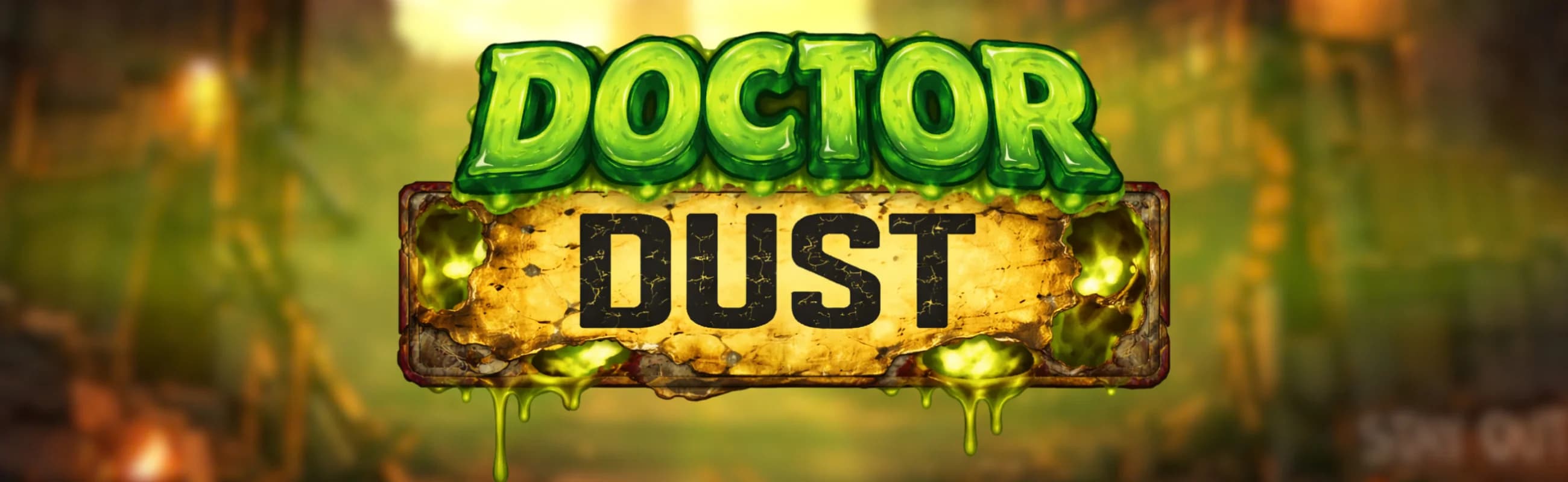 Doctor Dust featured slot