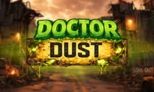 Doctor Dust featured slot
