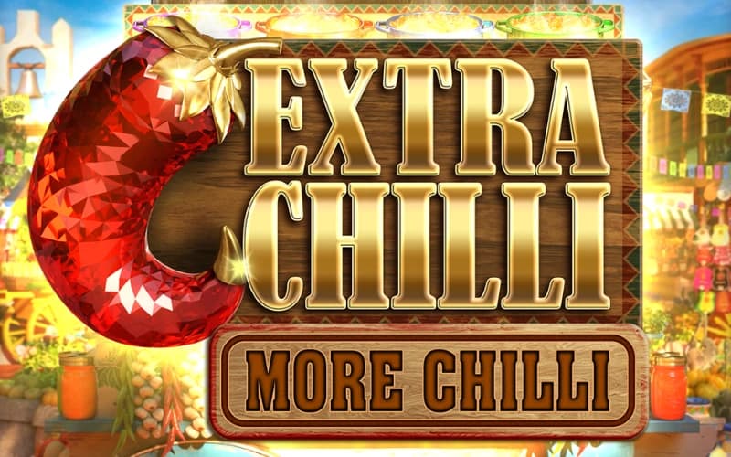 Extra Chilli More Chilli slot game