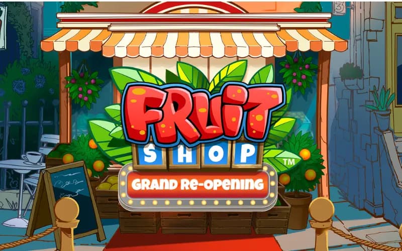 Fruit Shop Grand Re-Opening slot game