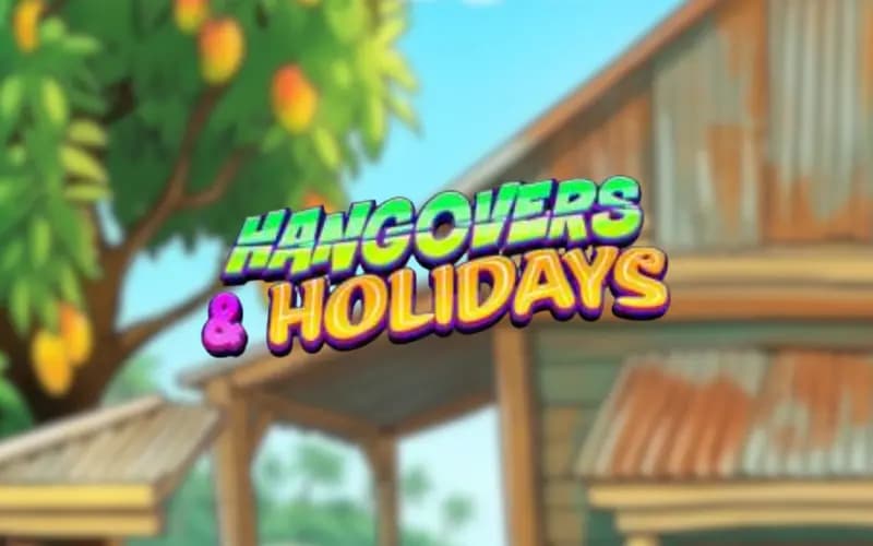 Hangovers & Holidays slot game