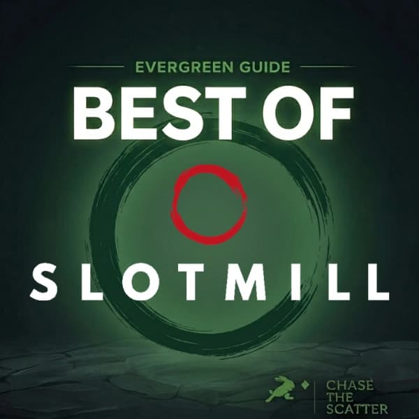 Best Slotmill Slots — August 2026