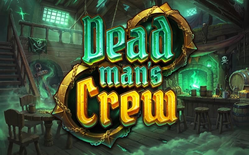 Dead Man's Crew slot game