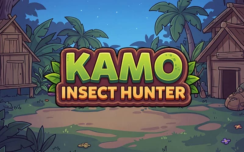 Kamo Insect Hunter