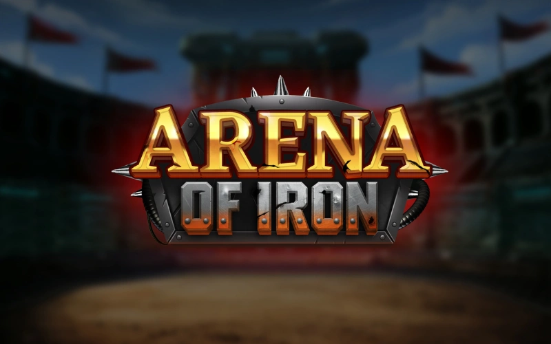 Arena of Iron slot game