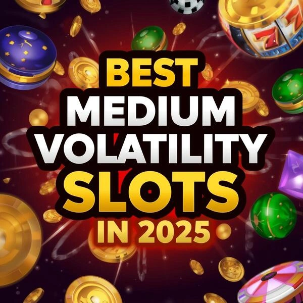 Stop the Bankroll Bleed: The Top 10 Medium Volatility Slots of 2025 That Pay Back