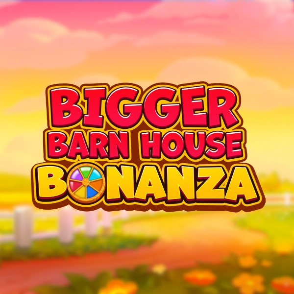 Bigger Barn House Bonanza